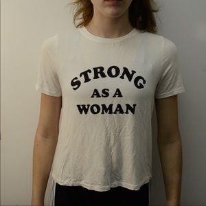 STRONG AS A WOMEN T-SHIRT